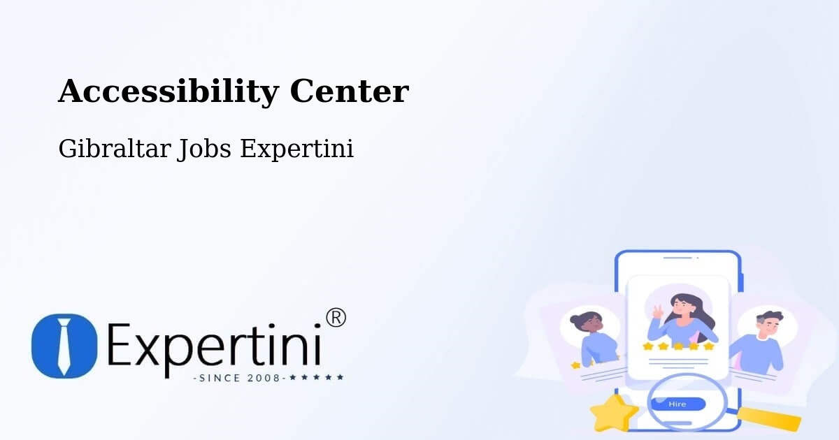 Accessibility Statement – Gibraltar - Gibraltar Jobs Expertini