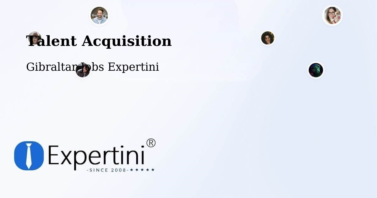 Post Jobs & Find Candidates in Gibraltar – Talent Acquisition Solutions - Gibraltar Jobs Expertini